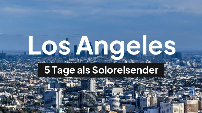 Los Angeles, USA: Städtereise für 5 Tage im Mai