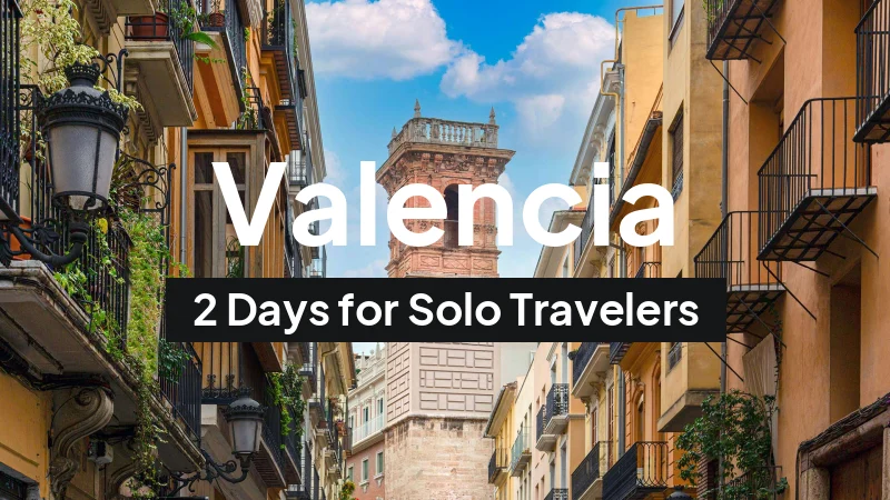 Valencia, Spain: 2-Day City Trip in September