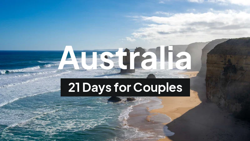 Australia Itinerary in February: 21-Day Route for Couples