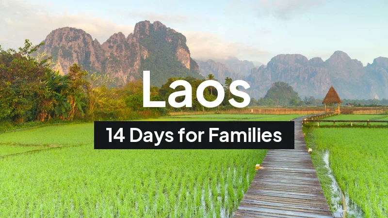 Laos Itinerary in December: 14-Day Route for Families