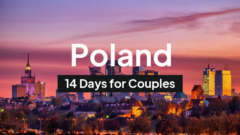 Poland Itinerary in May: 14-Day Route for Couples