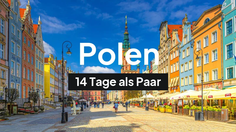 Polen-Rundreise im August: 14-Tage-Route als Paar