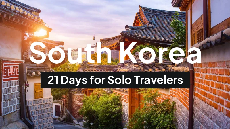 South Korea Itinerary in July: 21-Day Route for Solo Travelers