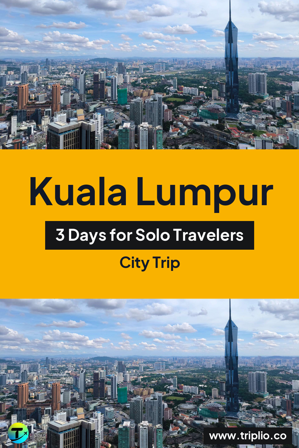 Pinterest pin for a 3-day Kuala Lumpur city trip – Kuala Lumpur, Malaysia: 3-Day City Trip in May