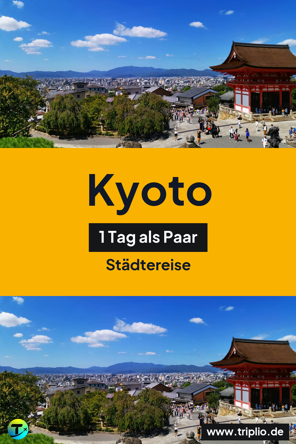 Pinterest-Pin für eine eintägige Städtereise nach Kyoto – Kyoto, Japan: Städtereise für 1 Tag im Juni