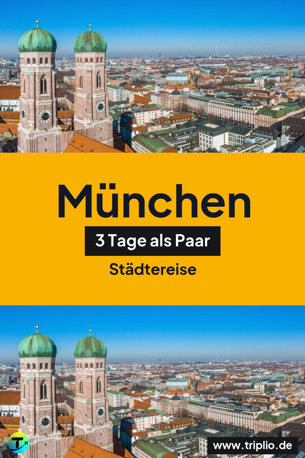 Pinterest-Pin für eine 3-tägige Städtereise nach München – München, Deutschland: Städtereise für 3 Tage im Juli