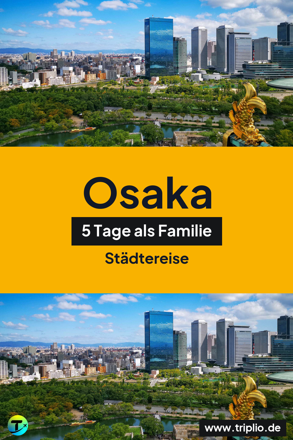 Pinterest-Pin für eine 5-tägige Städtereise nach Osaka – Osaka, Japan: Städtereise für 5 Tage im Mai